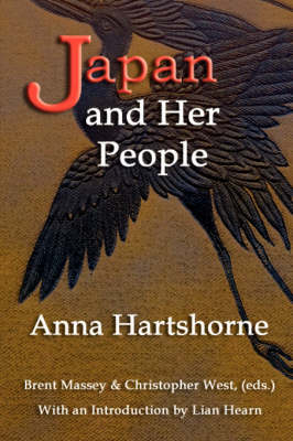 Japan and Her People - Anna C Hartshorne