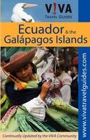 V!VA Travel Guide to Ecuador and the Galapagos Islands - 