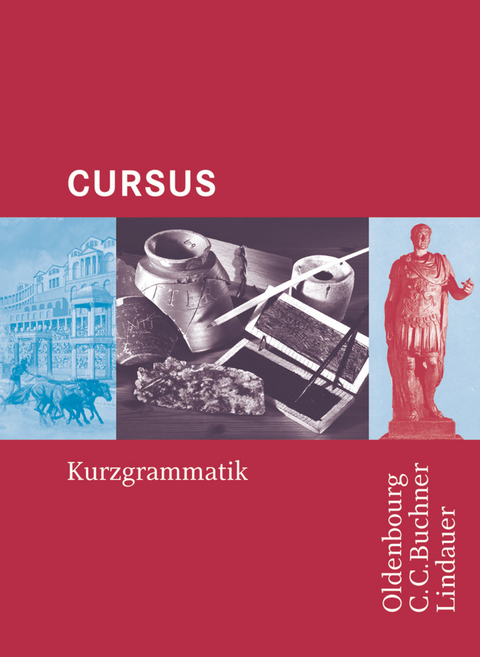 Cursus - Ausgaben A, B und N - Friedrich Maier, Britta Boberg