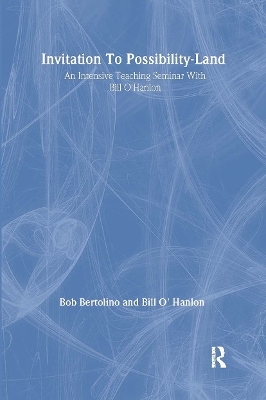 Invitation To Possibility Land - Bill O'Hanlon, Robert Bertolino