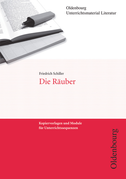 Oldenbourg Unterrichtsmaterial Literatur - Kopiervorlagen und Module für Unterrichtssequenzen - Johannes Hilgart, Jens F. Heiderich