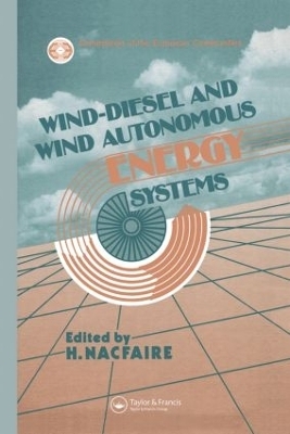 Wind-Diesel and Wind Autonomous Energy Systems - 