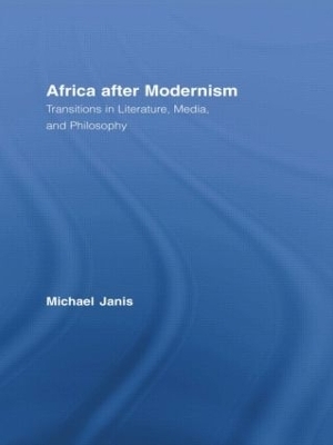 Africa after Modernism - Michael Janis
