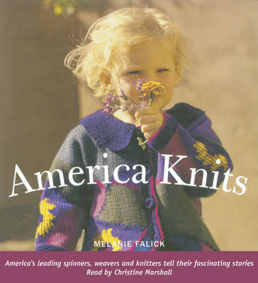 America Knits (audio book) - Melanie Falick