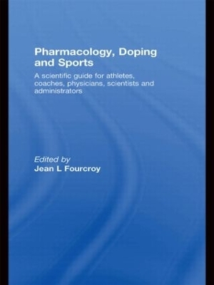 Pharmacology, Doping and Sports - 