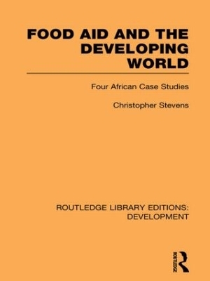 Food Aid and the Developing World - Christopher Stevens