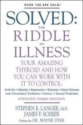 Solved: The Riddle of Illness - Stephen Langer, James Scheer