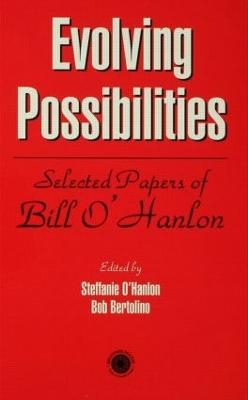 Evolving Possibilities - Stephanie O'Hanlon, Bob Bertolino