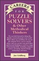 Careers for Puzzle Solvers & Other Methodical Thinkers - Jan Goldberg