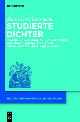 Studierte Dichter - Mark-Georg Dehrmann