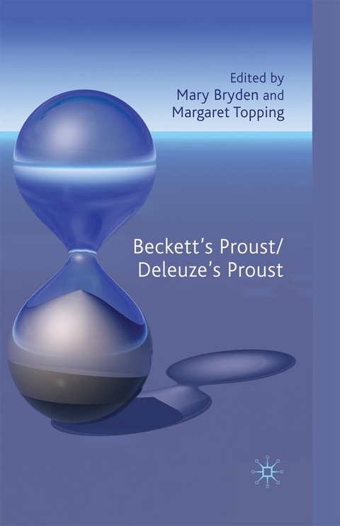 Beckett's Proust/Deleuze's Proust - 