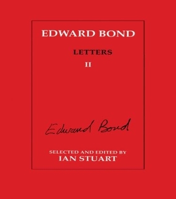 Edward Bond: Letters 2 - 