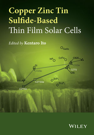 Copper Zinc Tin Sulfide–Based Thin–Film Solar Cells - K Ito