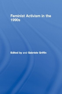 Feminist Activism in the 1990s - 