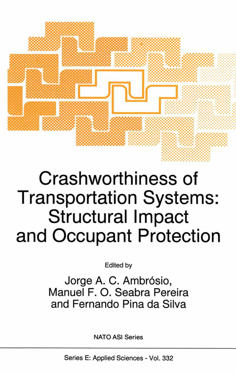 Crashworthiness of Transportation Systems: Structural Impact and Occupant Protection - 