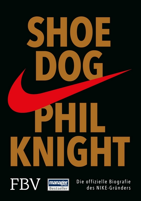 Shoe Dog -  Phil Knight