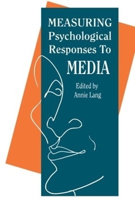 Measuring Psychological Responses To Media Messages - 