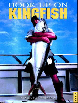 Hook up on Kingfish - Mark Kitteridge