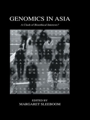 Genomics In Asia - Margaret Sleeboom-Faulkner