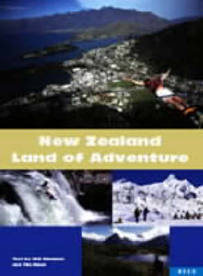 New Zealand Land of Adventure - Witi Ihimaera