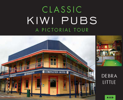 Classic Kiwi Pubs - Debra Little