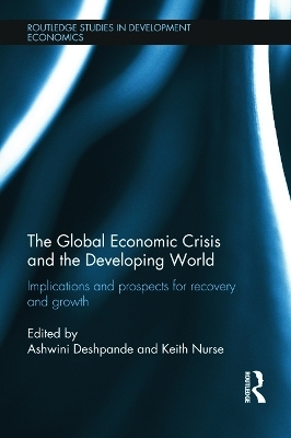 The Global Economic Crisis and the Developing World - 