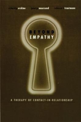 Beyond Empathy - Richard Erskine, Janet Moursund, Rebecca Trautmann