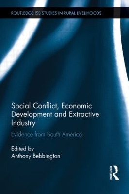 Social Conflict, Economic Development and the Extractive Industry - 