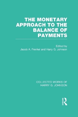 The Monetary Approach to the Balance of Payments - 