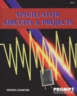 Oscillator Circuits and Projects - Stephen Kamichik