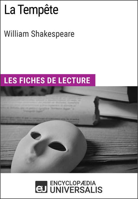 La Tempête de William Shakespeare -  Encyclopaedia Universalis