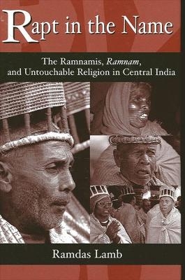 Rapt in the Name - Ramdas Lamb