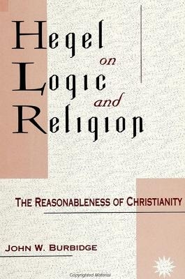 Hegel on Logic and Religion - John W. Burbidge