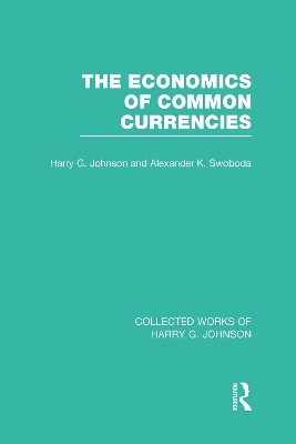 The Economics of Common Currencies - 