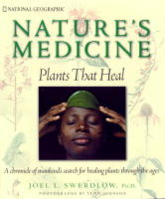 Nature's Medicine - Joel L. Swerdlow