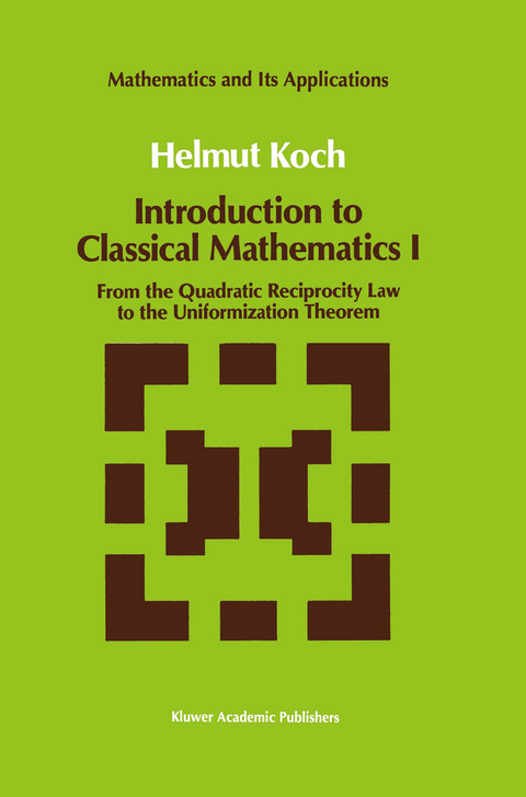 Introduction to Classical Mathematics I - Helmut Koch