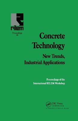 Concrete Technology: New Trends, Industrial Applications - 