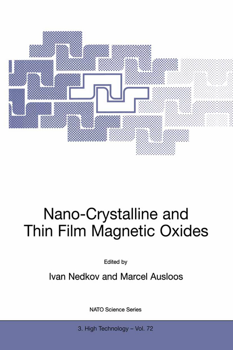 Nano-Crystalline and Thin Film Magnetic Oxides - 