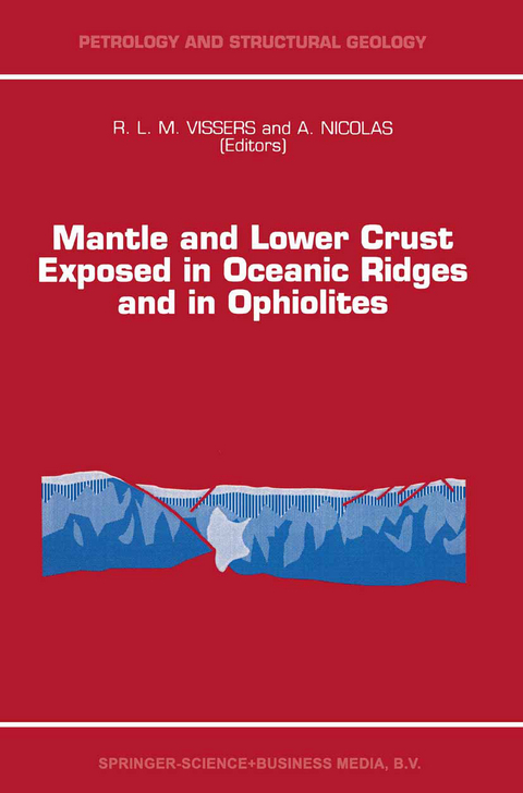 Mantle and Lower Crust Exposed in Oceanic Ridges and in Ophiolites - 