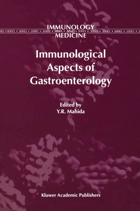 Immunological Aspects of Gastroenterology - 