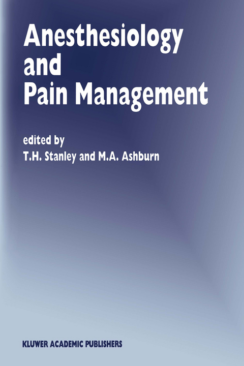 Anesthesiology and Pain Management - 