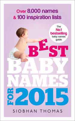 Best Baby Names for 2015 - Siobhan Thomas