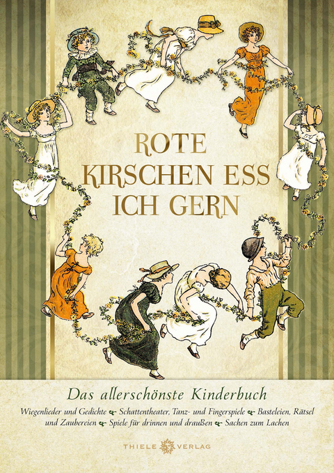 Rote Kirschen ess ich gern - Johannes Thiele