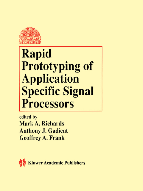Rapid Prototyping of Application Specific Signal Processors - 