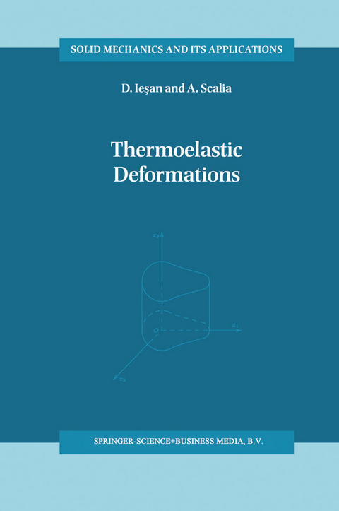 Thermoelastic Deformations - D. Iesan, Antonio Scalia