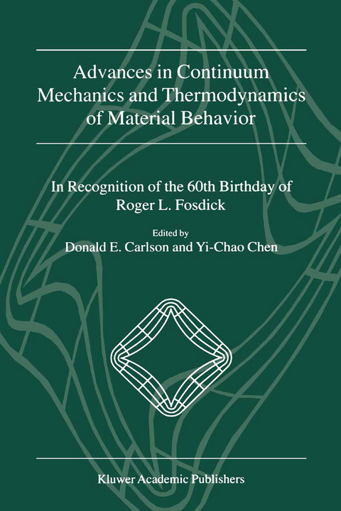 Advances in Continuum Mechanics and Thermodynamics of Material Behavior - 
