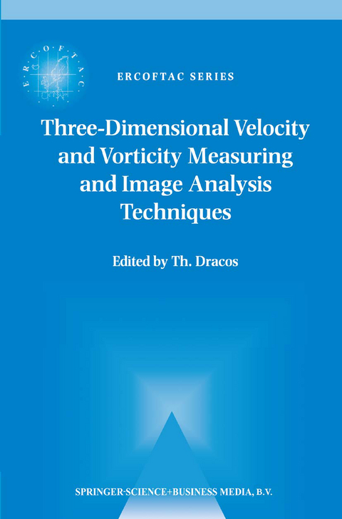 Three-Dimensional Velocity and Vorticity Measuring and Image Analysis Techniques - 