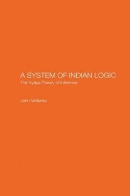 A System of Indian Logic - John Vattanky