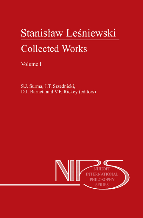 Stanislaw Lesniewski: Collected Works - Volumes I and II - 