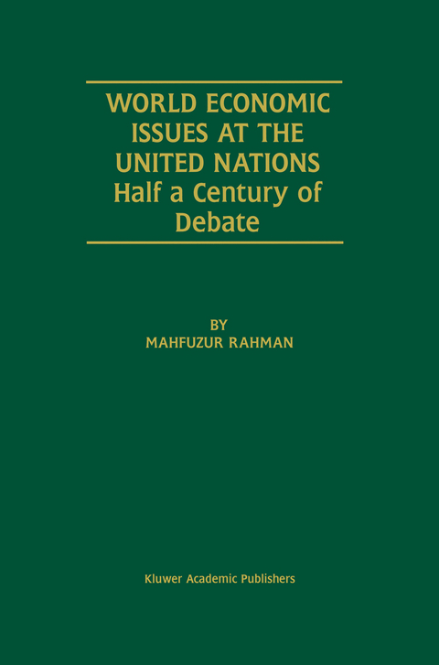 World Economic Issues at the United Nations - Mahfuzur Rahman